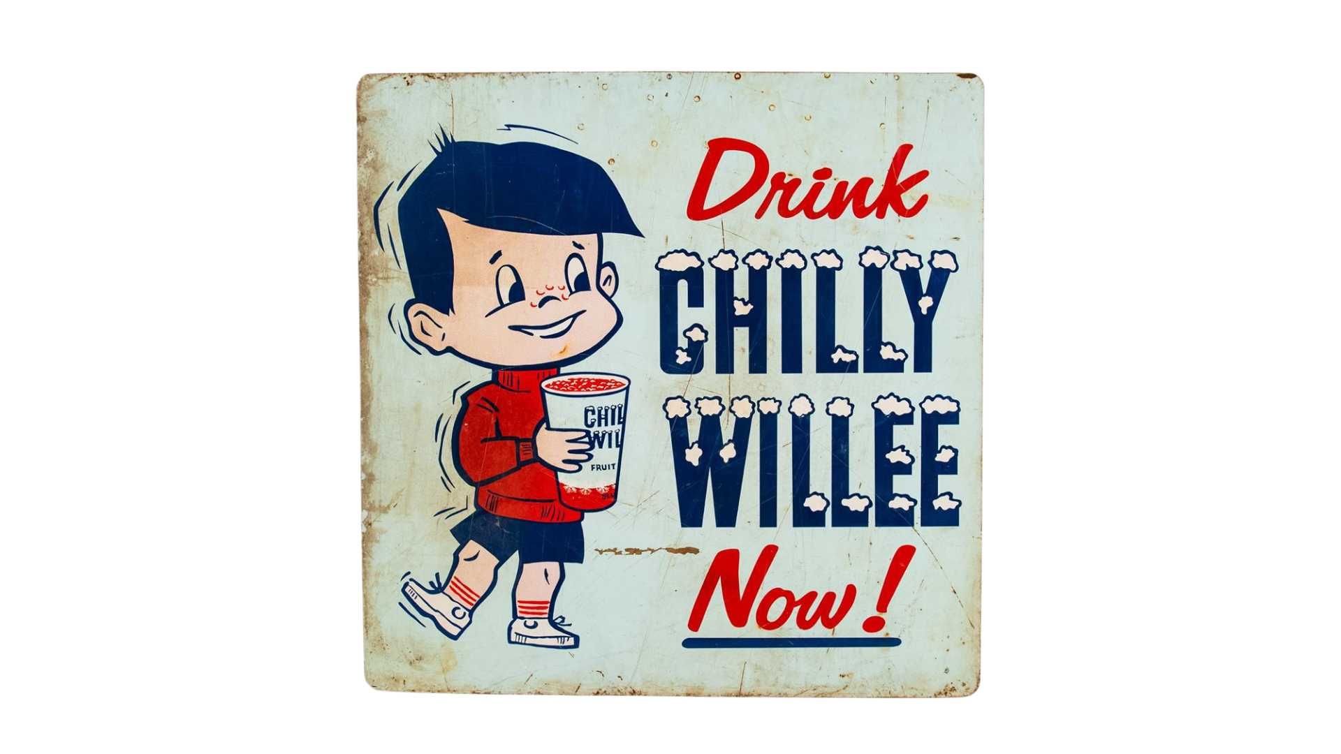 Chilly Willee Single-Sided Tin Sign Auction | Mecum On Time